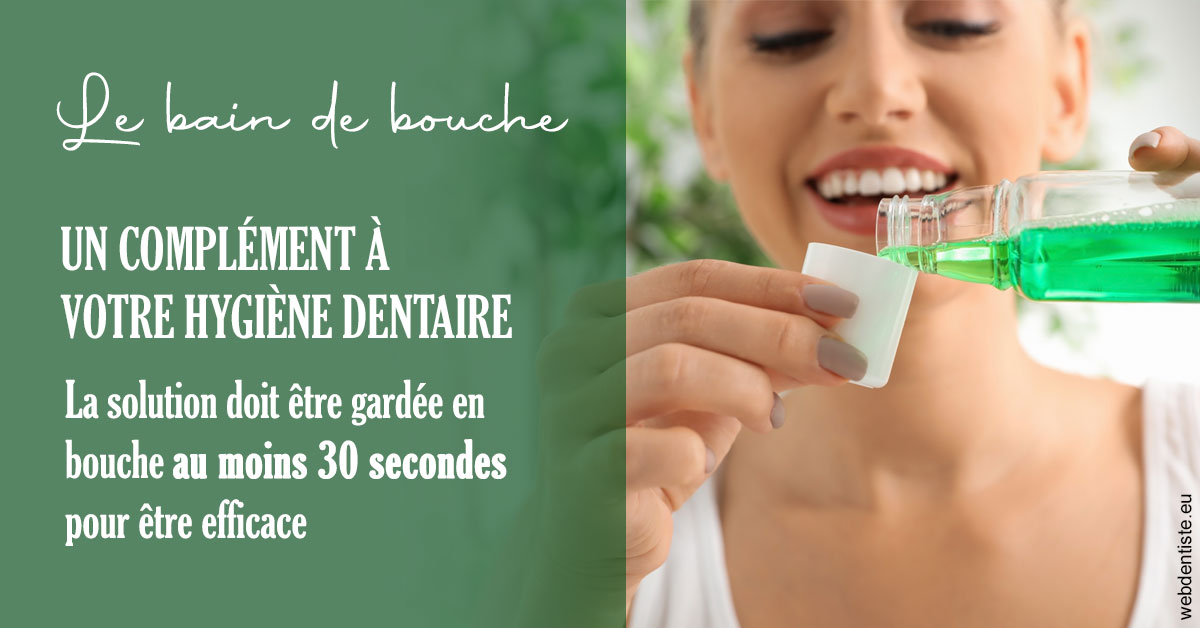 https://dr-baudelot-olivier.chirurgiens-dentistes.fr/Le bain de bouche 2